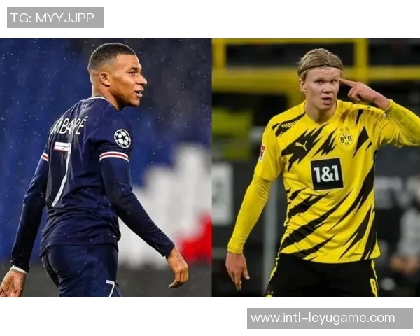 姆巴佩与哈兰德双双迎来进球狂潮追平C罗纪录只差一场比赛 姆巴佩与哈兰德双双迎来进球狂潮追平C罗纪录只差一场比赛